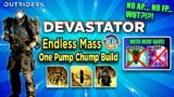 Outriders Devastator Endless Mass  Build  | Scrap Grenade Build |  One Pump Chump