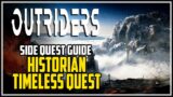 Outriders Historian Timeless Side Quest