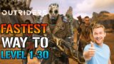 Outriders: How To Get To LEVEL 1-30 IN Just A Few HOURS! & Fastest Way To World Tier 15