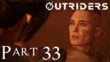 Outriders – PS5 Trickster Gameplay Walkthrough – Part 33 (No commentary)
