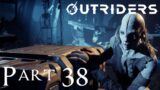 Outriders – PS5 Trickster Gameplay Walkthrough – Part 38 (No commentary)