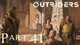 Outriders – PS5 Trickster Gameplay Walkthrough – Part 41 (No commentary)