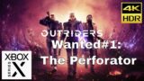 Outriders – Wanted #1: The Perforator. Fast and Smooth. Xbox Series X. 4K HDR 60 FPS.