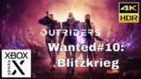 Outriders – Wanted #10: Blitzkrieg. Fast and Smooth. Xbox Series X. 4K HDR 60 FPS.