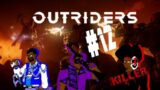 DATS A BIG WORM… | Outriders #12 | Those Guys Gaming