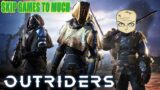 GEARS OF WAR had a baby with DESTINY!?…..OUTRIDERS!!
