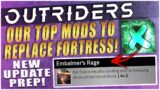 GETTING READY FOR THE UPDATE! – Our Top Mods to Replace Fortress