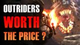 Is OUTRIDERS WORTH buying? Should you buy Outriders?