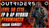 NEW BEST FP & AP PYRO BUILD WRECKS CT15 | Pyromancer Hybrid Firepower & Anomaly | Outriders Guide