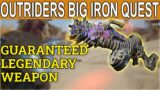 OUTRIDERS Big Iron Quest-Guaranteed Legendary Weapon