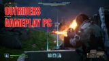 OUTRIDERS GAMEPLAY PC – Destroy Damnation Launcher