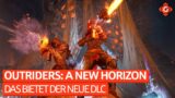 Outriders: A New Horizon – Das bietet der neue DLC | PREVIEW