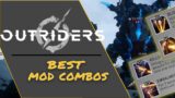 Outriders Best Mod Combos