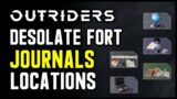 Outriders: Desolate Fort – All Journal Locations