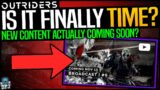 Outriders: NEW CONTENT IS ACTUALY COMING? – Outriders Broadcast Returns – Will It Show New Content?