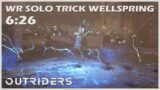 Outriders | NEW World Record Solo Trickster | Wellspring | New Horizon Speedrun – 6:26 | 1440P 60FPS