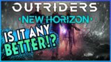 Outriders New Horizon | First Impressions | Review