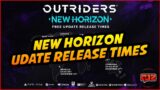 Outriders New Horizon Free Update RELEASE TIMES