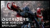 Outriders: New Horizon Update Spotlight