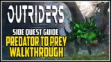 Outriders Predator to Prey Side Quest