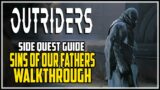 Outriders Sins of Our Fathers Side Quest