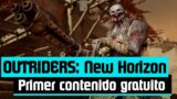 Outriders: Un nuevo horizonte – Gameplay y nuevo contenido