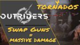 Outriders Weapon Swap for HUGE Damage