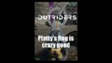 Platty's Rng is crazy good | Outriders #shorts