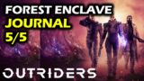 Forest Enclave: All Journal Entries Locations | Outriders Collectibles Guide Walkthrough