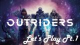 OUTRIDERS Campaign! Co-op Lets Play Pt.1: Prologue