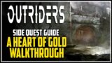 Outriders A Heart of Gold Side Quest