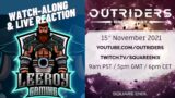 Outriders Broadcast Watch-Along and LIVE REACTION –  What will be revealed??