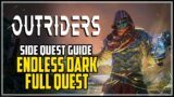 Outriders Endless Dark Side Quest