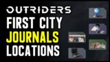 Outriders: First City – All Journal Locations