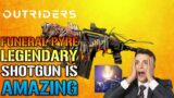 Outriders: Funeral Pyre Legendary Shotgun Is AMAZING! | How I Got It (Legendary Guide)