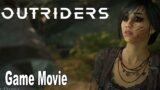 Outriders – Game Movie All Cutscenes [HD 1080P]
