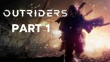 Outriders Gameplay Walkthrough Part 1 – Prologue