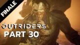 Outriders Gameplay Walkthrough Part 30 – FINALE!! HUMANITY
