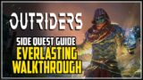 Outriders Historian Everlasting Side Quest