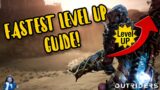 Outriders Level Up Fast | How To Level Up World Tier Quickly | Fastest Way To Reach Max Level Guide