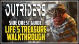 Outriders Life's Treasure Side Quest