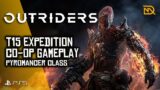 Outriders | Pyromancer | T15 Expedition Co-op Gameplay – The Marshall's Complex | PS5
