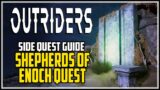 Outriders Shepherds of Enoch Side Quest