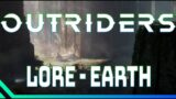 Outriders Story || How Earth Was Destroyed