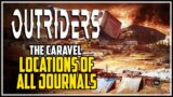 Outriders The Caravel All Journal Entries Locations