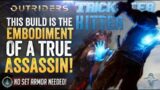 Outriders – Trickster Assassin Build With NO SET GEAR & Still Hits Like A Truck! CT15 Expeditions
