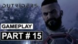 Outriders Walkthrough Gameplay Part 15