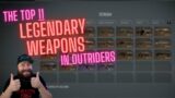 The Top 11 Legendary Weapons | Outriders New Horizon