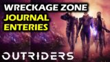 Wreckage Zone: All Journal Entries Location | Outriders Collectibles Guide & Walkthrough