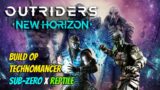 Outriders – Build Op Technomancer – Sub-zero x Reptile